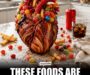 Here Are Seven Foods That Are Not Really Okay for Your Heart